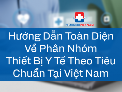 Phân nhóm thiết bị y tế